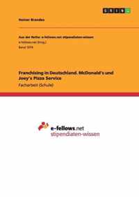 Franchising in Deutschland. McDonald's Und Joey's Pizza Service