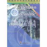 Islamitisch boek: Alle daden worden volgens de intentie beoordeeld