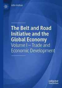 The Belt and Road Initiative and the Global Economy