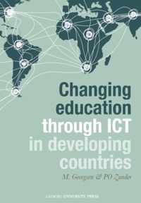 Changing Education Through ICT in Developing Countries