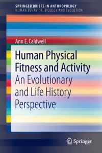 Human Physical Fitness and Activity