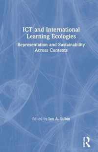 ICT and International Learning Ecologies