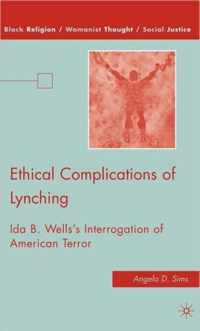 Ethical Complications of Lynching