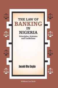 The Law of Banking in Nigeria