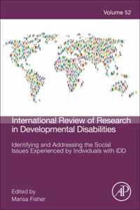 Identifying and Addressing the Social Issues Experienced by Individuals with IDD