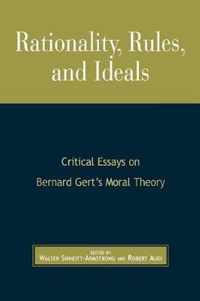 Rationality, Rules, and Ideals