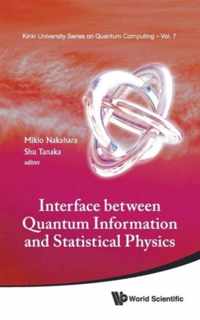 Interface Between Quantum Information And Statistical Physics