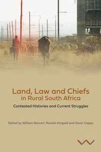 Land, Law and Chiefs in Rural South Africa