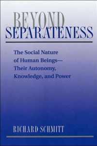 Beyond Separateness