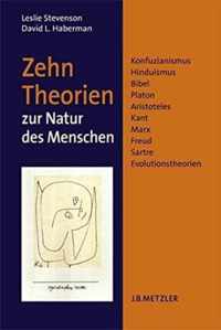 Zehn Theorien Zur Natur Des Menschen