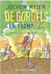 De Gorgels - En toen?