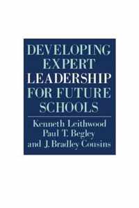 Developing Expert Leadership for Future Schools