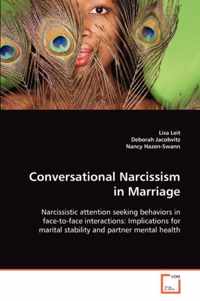 Conversational Narcissism in Marriage