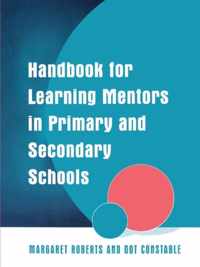 Handbook for Learning Mentors in Primary and Secondary Schools