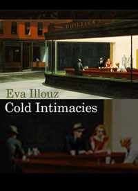 Cold Intimacies