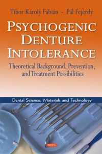 Psychogenic Denture Intolerance