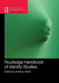 Routledge Handbook of Identity Studies