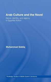 Arab Culture and the Novel