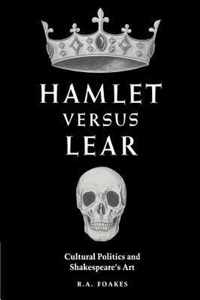 Hamlet versus Lear