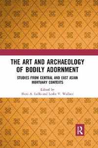 The Art and Archaeology of Bodily Adornment