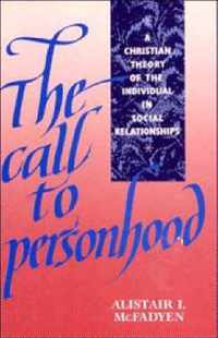 The Call to Personhood