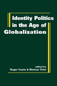 Identity Politics In The Age Of Globalization