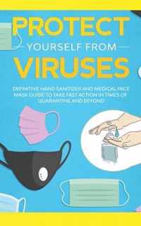 Protect Yourself from Viruses