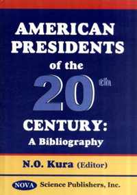 American Presidents of the 20th Century