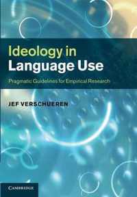 Ideology In Language Use