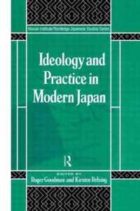 Ideology and Practice in Modern Japan