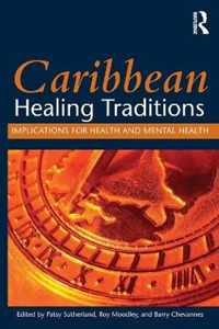 Caribbean Healing Traditions