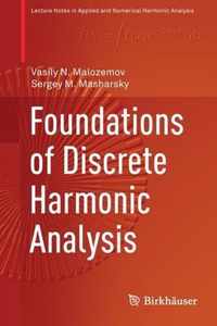 Foundations of Discrete Harmonic Analysis