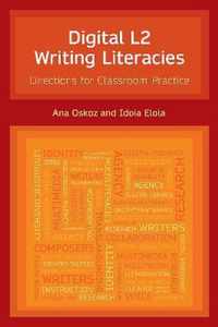 Digital L2 Writing Literacies