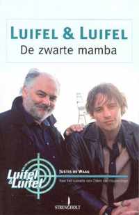 Luifel & Luifel / De Zwarte Mamba