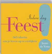 Iedere dag Feest