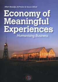 Economy of Meaningful Experiences