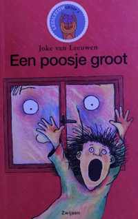 Een poosje groot