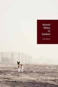 Animal Ethics in Context