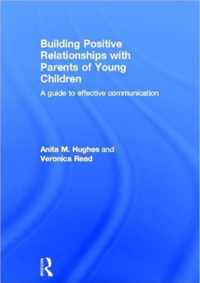 Building Positive Relationships with Parents of Young Children