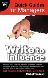 Write To Influence - Quick Guides for Managers