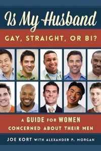 Is My Husband Gay, Straight, or Bi?