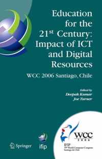 Education for the 21st Century - Impact of ICT and Digital Resources