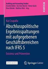 Abschlusspolitische Ergebnisspaltungen Mit Aufgegebenen Geschaftsbereichen Nach Ifrs 5