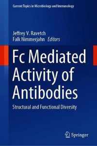 Fc Mediated Activity of Antibodies