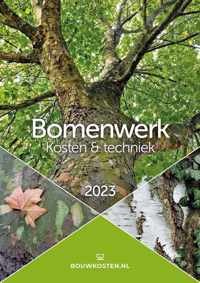 Bomenwerk, Kosten en techniek 2023