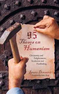 95 Theses on Humanism