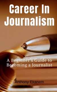 Career In Journalism