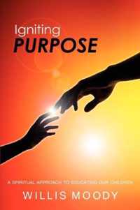 Igniting Purpose