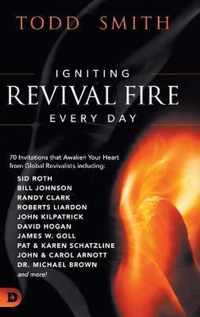 Igniting Revival Fire Everyday