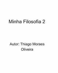 Minha Filosofia 2